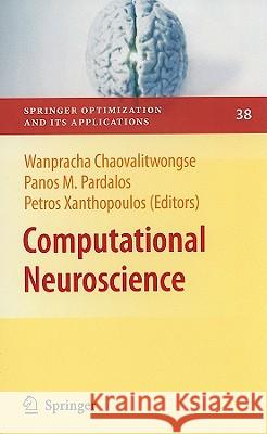 Computational Neuroscience Chaovalitwongse 9780387886299 SPRINGER