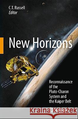 New Horizons: Reconnaissance of the Pluto-Charon System and the Kuiper Belt Russell, C. T. 9780387895178 Springer