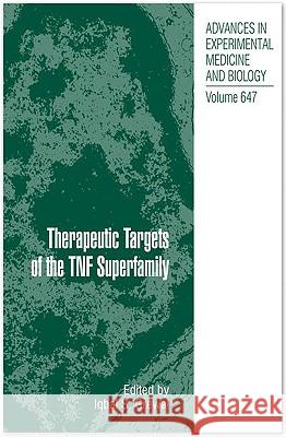 Therapeutic Targets of the TNF Superfamily Iqbal S. Grewal 9780387895192 Springer