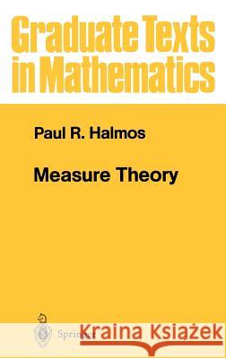 Measure Theory Paul R. Halmos 9780387900889 Springer