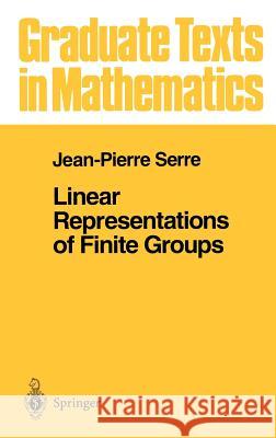 Linear Representations of Finite Groups Jean-Pierre Serre 9780387901909 0