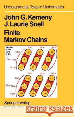 Finite Markov Chains: With a New Appendix Generalization of a Fundamental Matrix Kemeny, John G. 9780387901923
