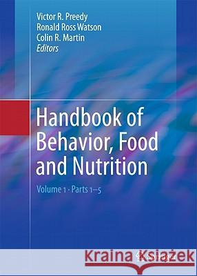 Handbook of Behavior, Food and Nutrition Preedy, Victor R. 9780387922706