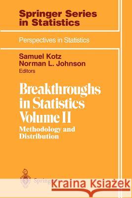 Breakthroughs in Statistics: Methodology and Distribution Kotz, Samuel 9780387940397