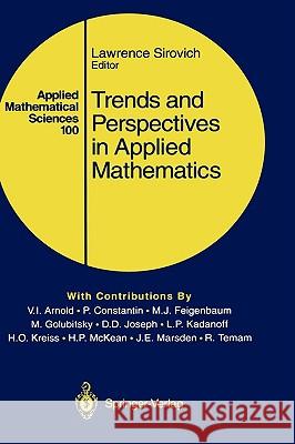 Trends and Perspectives in Applied Mathematics Lawrence Sirovich 9780387942018 Springer