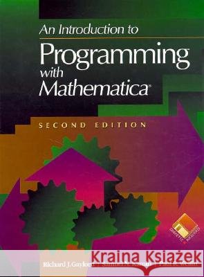 An Introduction to Programming with Mathematica(r) Richard Gaylord Laurence T. Maloney Michale S. Landy 9780387944340
