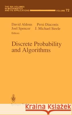 Discrete Probability and Algorithms David Aldous Persi Diaconis Joel Spencer 9780387945323 Springer