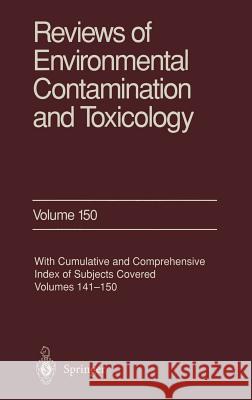 Reviews of Environmental Contamination and Toxicology: Continuation of Residue Reviews Ware, George W. 9780387948850 Springer