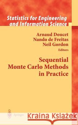 Sequential Monte Carlo Methods in Practice Arnaud Doucet Nando D Neil Gordon 9780387951461 Springer