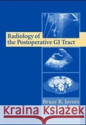 Radiology of the Postoperative GI Tract Peter L. Knabner Ellen L. Wolf Bruce R. Javors 9780387952000
