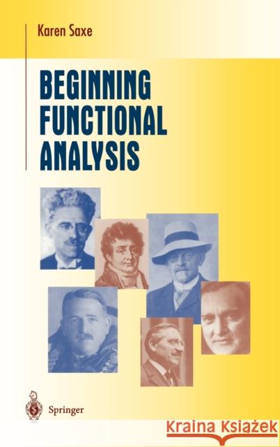 Beginning Functional Analysis Karen Saxe 9780387952246 Springer