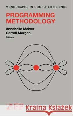 Programming Methodology Annabelle McIver Carroll Morgan 9780387953496