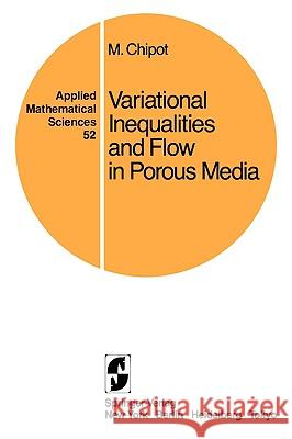 Variational Inequalities and Flow in Porous Media M. Chipot 9780387960029