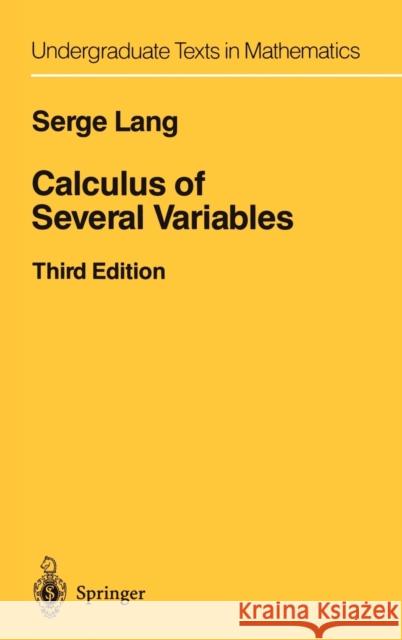 Calculus of Several Variables Serge Lang 9780387964058 Springer-Verlag New York Inc.