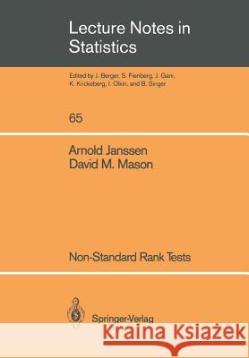 Non-Standard Rank Tests Arnold Janssen David M. Mason 9780387974842 Springer