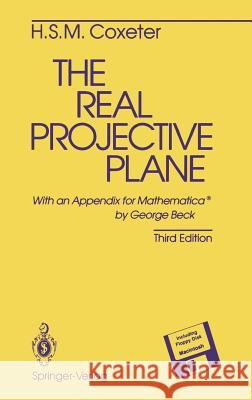 The Real Projective Plane H. S. Coxeter 9780387978895 Springer