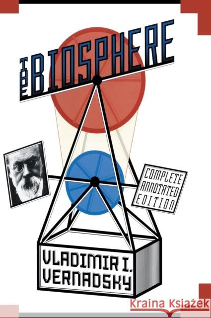 The Biosphere Vladimir Vernadsky V. I. Vernadskii Mark McMenamin 9780387982687 Copernicus Books