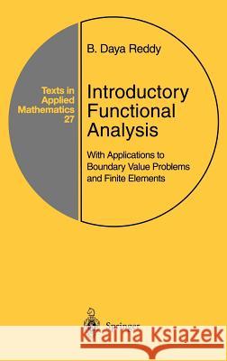 Introductory Functional Analysis Reddy, B. D. 9780387983073 Springer