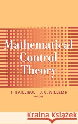 Mathematical Control Theory John B. Baillieul J. C. Willems S. K. Mitter 9780387983172