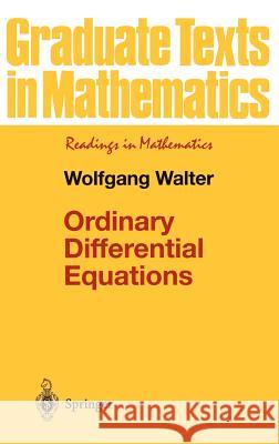 Ordinary Differential Equations Wolfgang Walter W. Walter R. Thompson 9780387984599 Springer