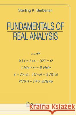 Fundamentals of Real Analysis Sterling K. Berberian 9780387984803 Springer