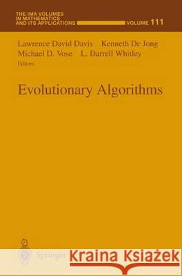 Evolutionary Algorithms Lawrence David Davis Kenneth de Jong Michael D. Vose 9780387988269 Springer