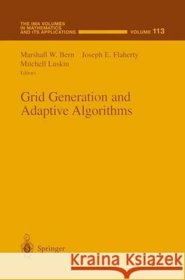 Grid Generation and Adaptive Algorithms M. Luskin M. W. Bern Mitchell Barry Luskin 9780387988580