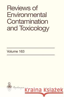 Reviews of Environmental Contamination and Toxicology: Continuation of Residue Reviews Ware, George W. 9780387989396 Springer