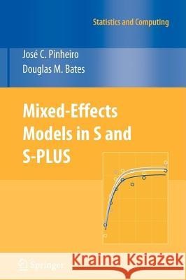Mixed-Effects Models in S and S-Plus Pinheiro, José 9780387989570 Springer