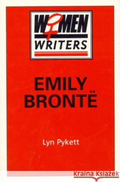 Emily Bronte Lyn Pykett 9780389208808 Rowman & Littlefield Publishers