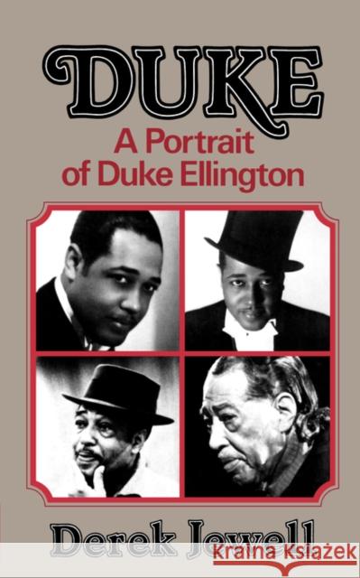 Duke: A Portrait of Duke Ellington Derek Jewell 9780393009736