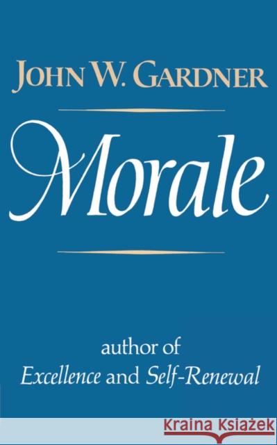 Morale Gardner, John William 9780393009774