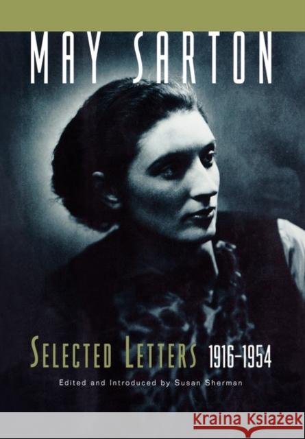 May Sarton Sarton, May 9780393039542 W. W. Norton & Company