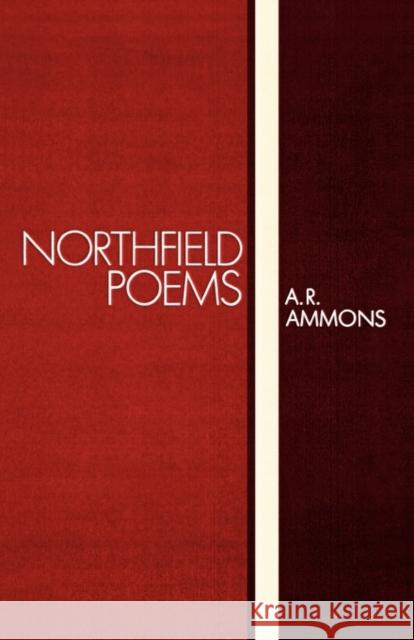 Northfield Poems A. R. Ammons 9780393044621 W. W. Norton & Company