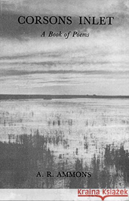 Corsons Inlet: A Book of Poems Ammons,  9780393044638