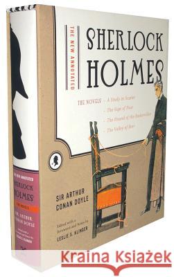 The New Annotated Sherlock Holmes: The Novels Doyle, Arthur Conan 9780393058000 W. W. Norton & Company