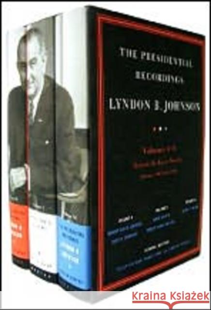 The Presidential Recordings: Lyndon B. Johnson: Toward the Great Society: February 1, 1964-May 31, 1964 Germany, Kent B. 9780393062861