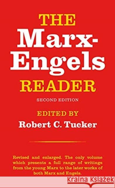 The Marx-Engels Reader C Robert 9780393090406 WW Norton & Co