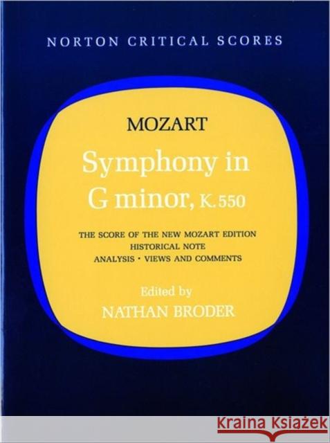 Symphony in G Minor, K. 550 Nathan Broder 9780393097757 W. W. Norton & Company
