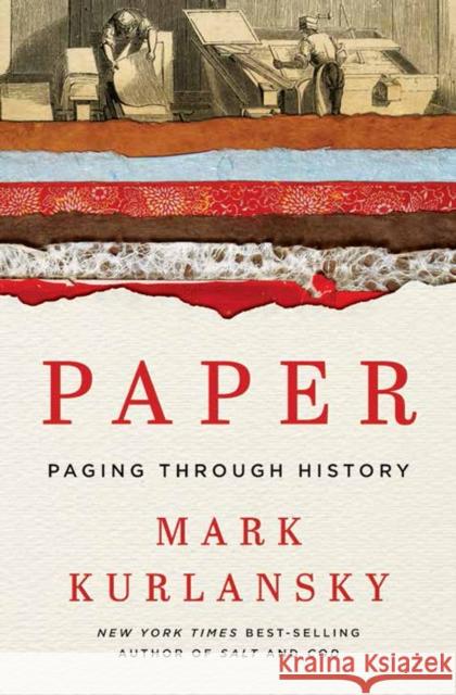 Paper: Paging Through History Mark Kurlansky 9780393239614