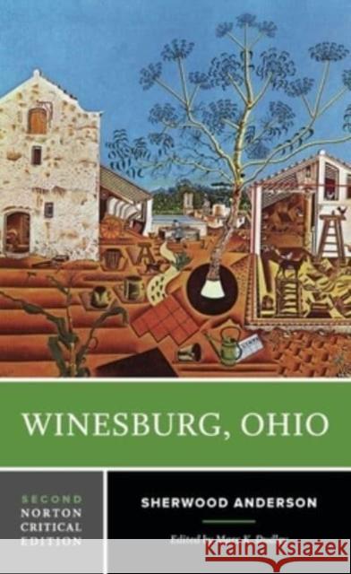 Winesburg, Ohio Sherwood Anderson 9780393284980 WW Norton & Co
