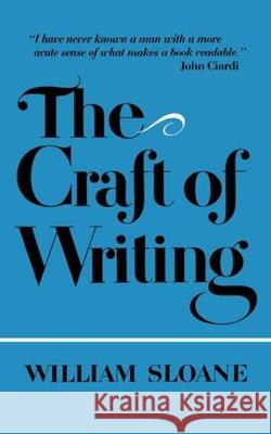 The Craft of Writing William Sloane 9780393300505 W. W. Norton & Company