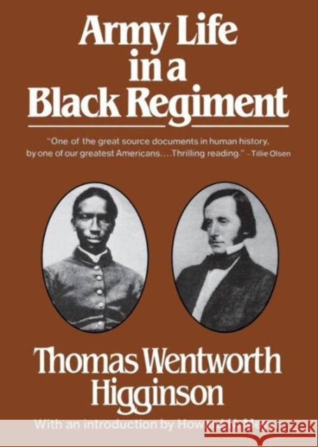 Army Life in a Black Regiment Thomas Wentworth Higginson Howard N. Meyer 9780393301571 W. W. Norton & Company