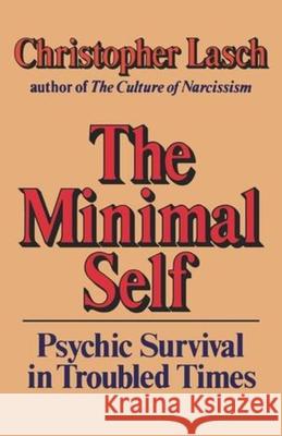 The Minimal Self Lasch, Christopher 9780393302639