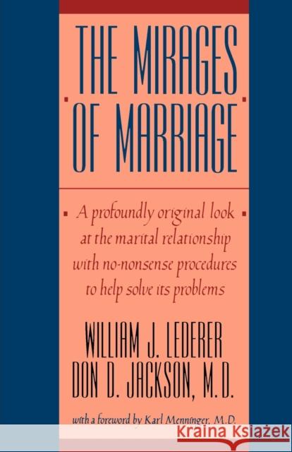 Mirages of Marriage Lederer, William J. 9780393306323