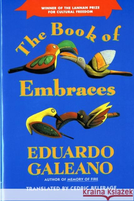 The Book of Embraces Galeano, Eduardo 9780393308556