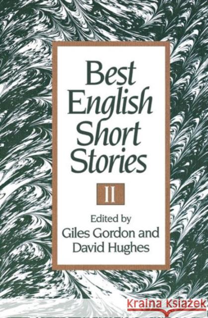 Best English Short Stories II Giles Gordon David Hughes 9780393308778