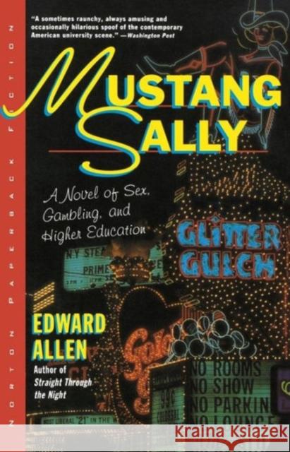 Mustang Sally Allen, Edward 9780393311563 John Wiley & Sons