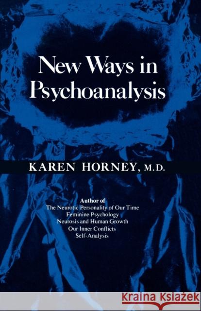 New Ways in Psychoanalysis Karen Horney 9780393312300