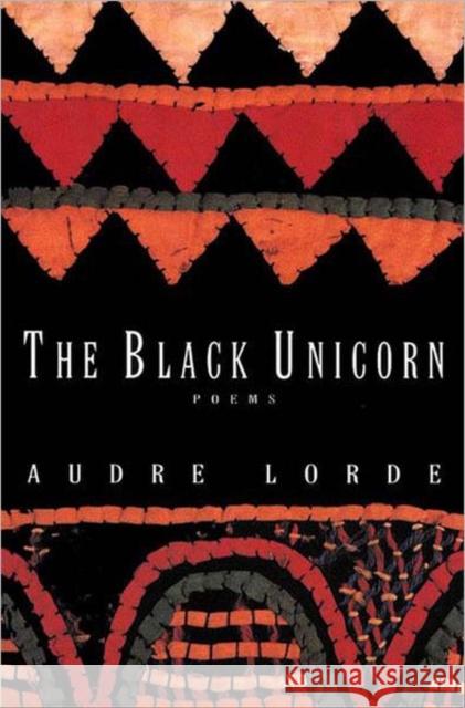 The Black Unicorn: Poems Lorde, Audre 9780393312379 W. W. Norton & Company